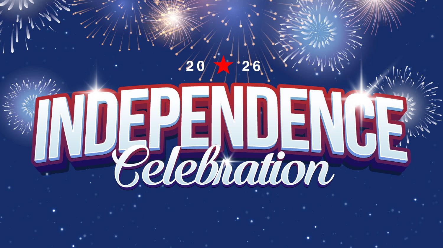 Independence Celebration
