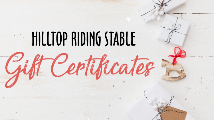 Hilltop Gift Certificates Available Hilltop Gift Certificates Available